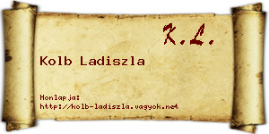 Kolb Ladiszla névjegykártya